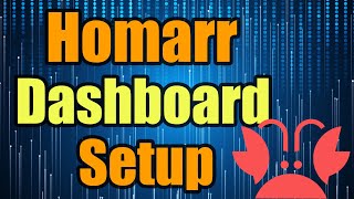 Homarr Setup and Configure on Unraid Guide [upl. by Odnumyar]