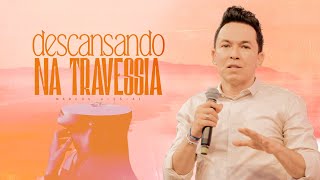 quotDescansando na Travessiaquot com Pr Lucinho Barreto  31122023 [upl. by Thurmann]