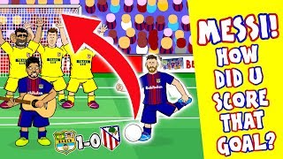 💥MESSI FREEKICK vs ATLETI💥 How did you score that goal 10 2018 Parody Goal Highlights Song [upl. by Rednasyl80]