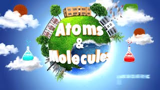 Atoms amp Molecules Class 9 Chapter 3 [upl. by Swift]