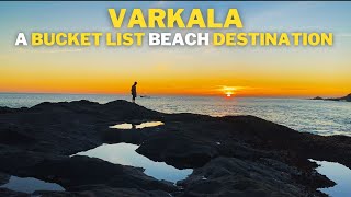 Here’s Why Varkala is The New Goa  Travel Guide 3Day Itinerary Places To Visit Food and Parties [upl. by Bluefarb]