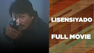 LISENSIYADO Lito Lapid Daisy Reyes Zoren Legaspi amp Chuck Perez  Full Movie [upl. by Eelrak]