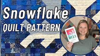 I Made This Quilt Pattern My Own  Snowflake Quilt Collab [upl. by Edivad588]