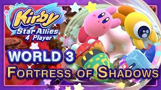 Kirby Star Allies World 3  Fortress of Shadows Jambastion 4Player [upl. by Ecidnarb269]