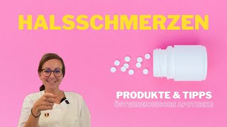 Halsschmerzen  3 Produkte aus der österreichischen Apotheke [upl. by Corri]