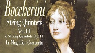 Boccherini String Quintets Vol III [upl. by Ardaid285]