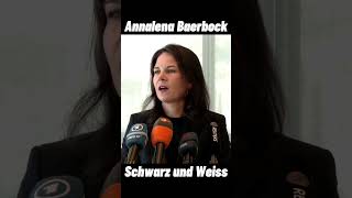 Annalena Baerbock  Schwarz und Weiss [upl. by Honey]