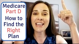 Medicare Part D  Easy Steps to Find the Right Part D Plan [upl. by Valeda698]