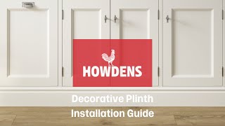 Howdens Decorative Plinth Installation Guide [upl. by Kanal]