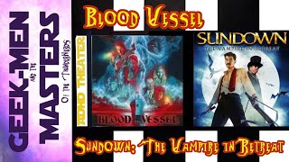 ADHD Theater Blood Vessel and Sundown the Vampire in Retreat [upl. by Crisey]