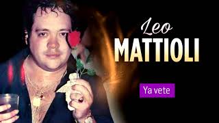 Leo Mattioli  Vete Ya │ Acustico [upl. by Dhar547]