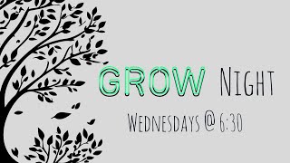 Grow Night  September 11 2024 [upl. by Lantz44]