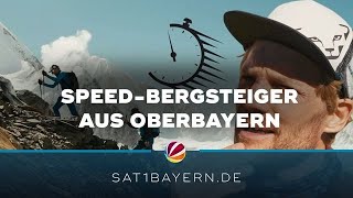 SpeedBergsteiger aus Oberbayern Auf die höchsten Berge in kürzester Zeit [upl. by Dowlen518]