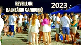 BALNEÁRIO CAMBORIÚ REVEILLON 2023 [upl. by Suolekcin]