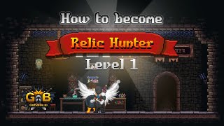 【Gobattleio】How to become a Relic Hunter [upl. by Tessil]