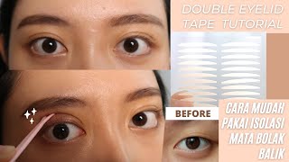 DOUBLE Eyelid Tape Tutorial  Cara mudah pakai skotisolasi mata bolak balik [upl. by Guyon]