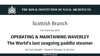 OPERATING amp MAINTAINING WAVERLEY The Worlds last seagoing paddle steamer [upl. by Aizatsana]