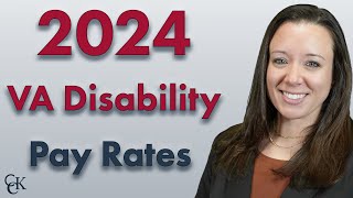 2024 VA Disability Pay Chart and Compensation Rates [upl. by Waldon]