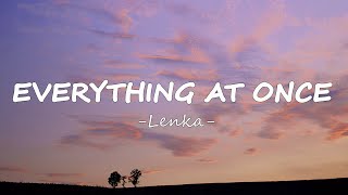 Lenka  Everything At Once Lyrics [upl. by Ative908]