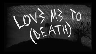 love me to death music video shelovesmolly [upl. by Schild32]