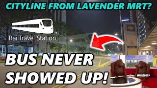 DO NOT TAKE CITYLINE TRAVEL ❌🇸🇬🚌🇲🇾 BUS NEVER SHOWED UP from Singapore Lavender MRT to KL Sentral [upl. by Zetnod]