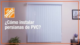 Cómo instalar persianas de PVC  Organización y decoración  The Home Depot Mx [upl. by Analat]