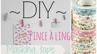 DIY Pinces à linge avec du masking tape [upl. by Cousin148]