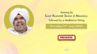 Satsang By Sant Rajinder Singh Ji Maharaj  June 27 2024 [upl. by Nnil910]