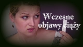 Wczesne objawy ciąży [upl. by Moreen]