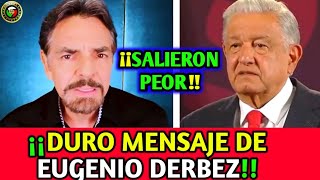 quotEugenio Derbez lanza Duro Mensajequot para Sacar a AMLO y Morena  Todos a Votar [upl. by Tomlin]