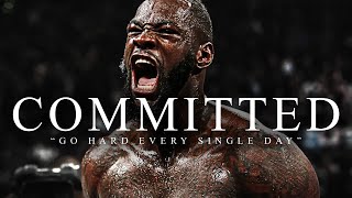 COMMITTED  The Most Powerful Motivational Speech Compilation for Success Running amp Working Out [upl. by Cayla]