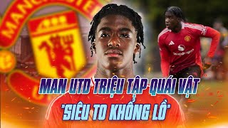 TIN SIÊU NÓNG  MAN UTD TRIỆU TẬP QUÁI VẬT quotSIÊU TO KHỔNG LỒquot SN2008 amp CAO 2 MÉT [upl. by Oirasor]