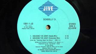 SCHOOLLY D  Housing The Joint  12quot Side A  1987 [upl. by Tomas917]