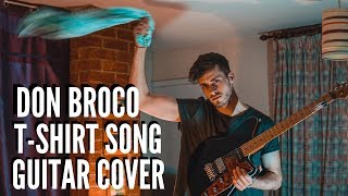 Don Broco  TShirt Song  Guitar Cover [upl. by Kelson943]