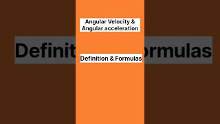 Angular velocity and angular acceleration explained with formulas angularmotion kinematics shorts [upl. by Ellasal]