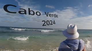 cabo verde 2024 [upl. by Niatsirk]