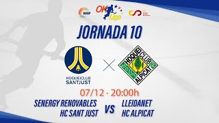 SENERGY RENOVABLES SANT JUST  LLEIDANET ALPICAT 10ª Jornada OKLiga [upl. by Akissej]