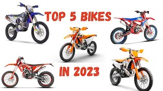 Top 5 Dirt Bikes Of 2023 [upl. by Annabella]