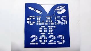 Class of 2023 SVG Files Insert Cards Invitations Senior 2023 [upl. by Yesnik]