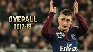 Marco Verratti  Overall 201718  Best Skills amp Goals [upl. by Namijneb]