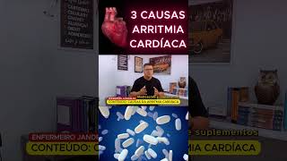 3 causas de arritmia cardíaca shorts saudeebemestar [upl. by Adnilema]