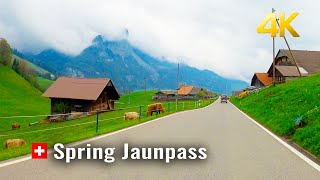 Jaun Pass  Spring driving in Switzerland tranquil alpine Jaunpass Switzerland 4K [upl. by Tamara142]