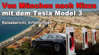 Reise mit dem Elektroauto an die Côte dAzur  Tesla Roadtrip Nizza [upl. by Erinna]