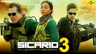 Sicario 3  Trailer 2025  Emily Blunt Benicio Del Toro Josh Brolin Movie Sequel Release Date [upl. by Roter]