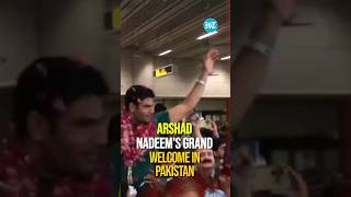 Arshad Nadeem Receives Grand Welcome In Pakistan After Winning Olympic Gold [upl. by Wichman]