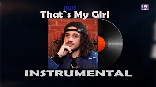 Russ Thats My Girl Instrumental [upl. by Ynavoj544]