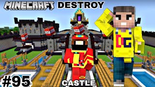 TECHNO GAMERZ CASTLE DESTROYED 😭  MINECRAFT GAMEPLAY 95 [upl. by Samanthia31]