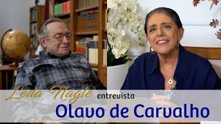 COM A PALAVRA O PROFESSOR E FILÓSOFO OLAVO DE CARVALHO  LEDA NAGLE [upl. by Fenella190]