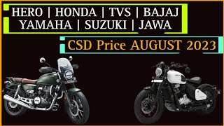 CSD में Available सभी Bikes का August 2023 CSD Price  Pulsar  Hness CB350  Apache RTR  CSD Cars [upl. by Chema]