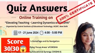 CBSE QUIZ ANSWERS  Diksha Quiz Answers  100 Certificate  Elevating teaching learning dynamics🔥🔥🔥 [upl. by Mandler]